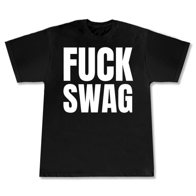 T-shirt Fuck swag